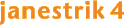 janestrik 4